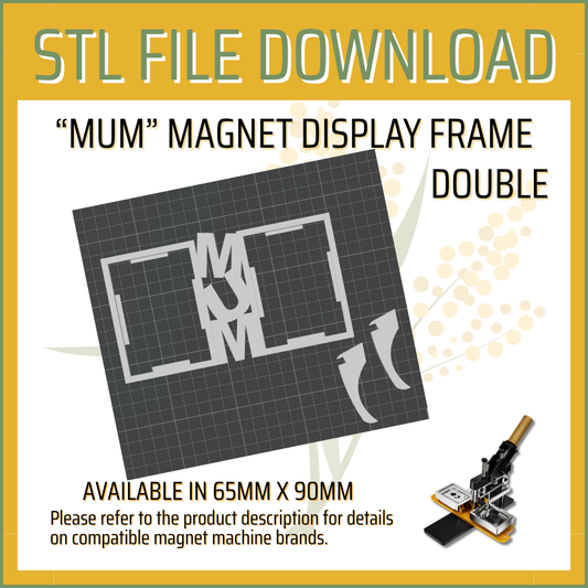 Mum - Double - Magnet Display Frame STL File
