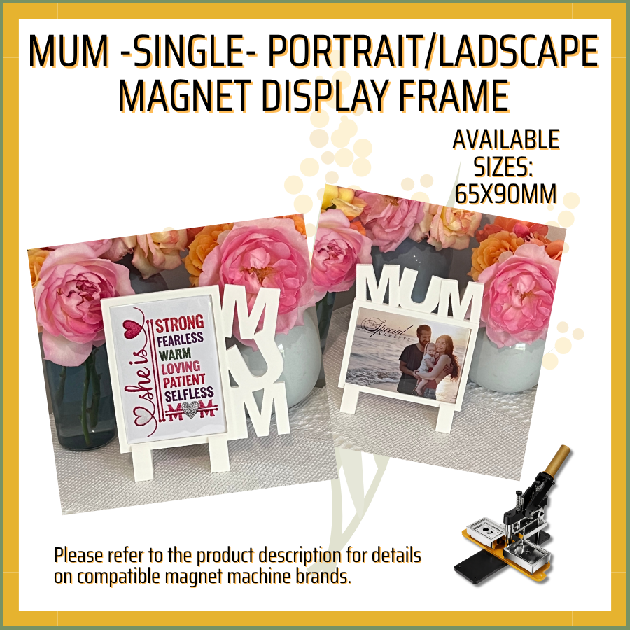"Mum" Magnet Display Frame (Single)
