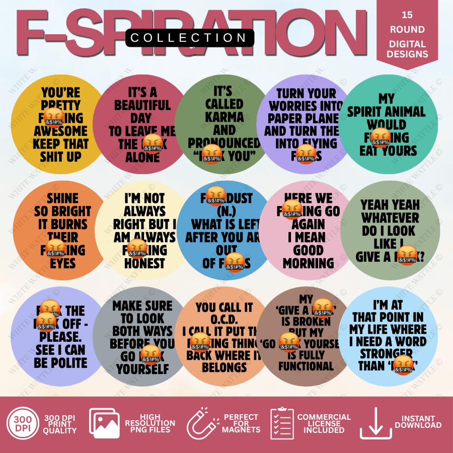 F-spiration Digital Design Bundle (Sweary Sayings)