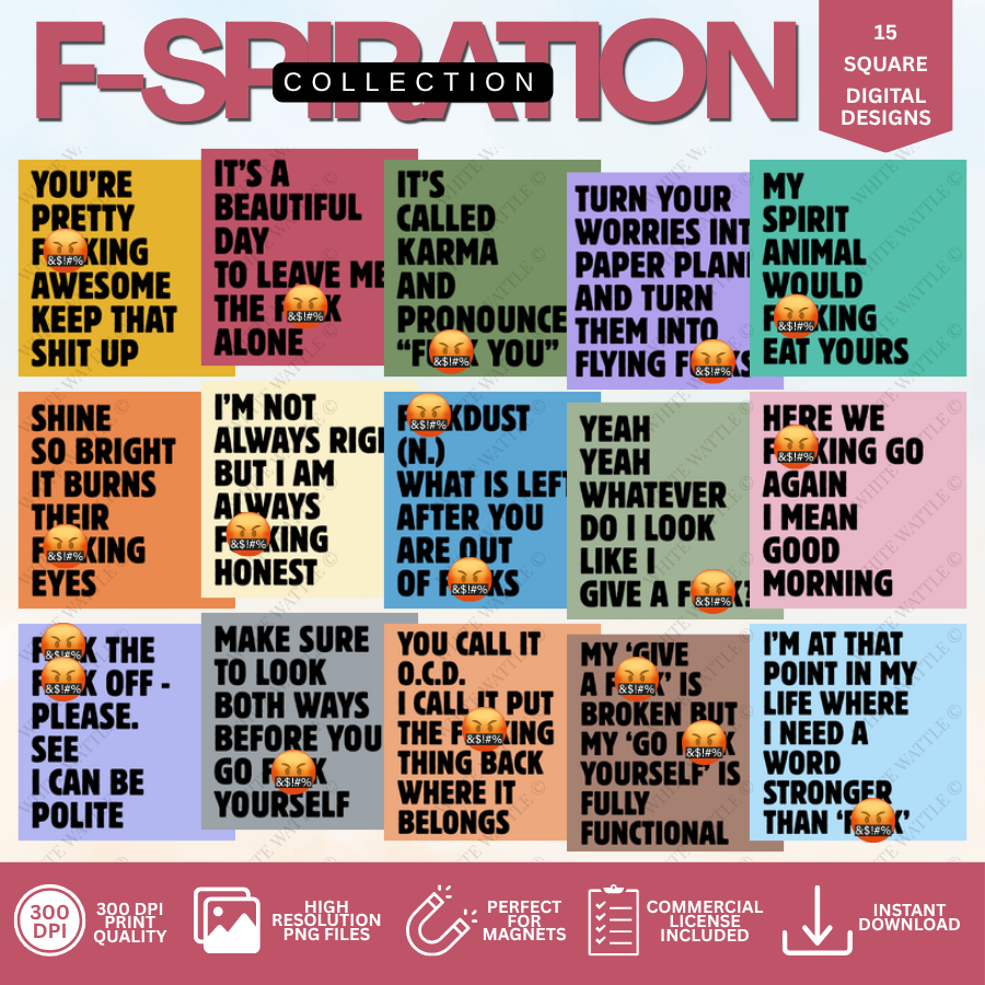 F-spiration Digital Design Bundle (Sweary Sayings)